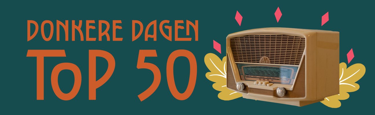 Donkere Dagen Top 50