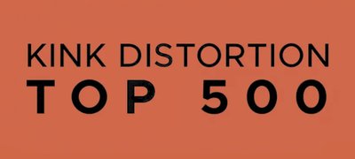 Kink Distortion Top 500