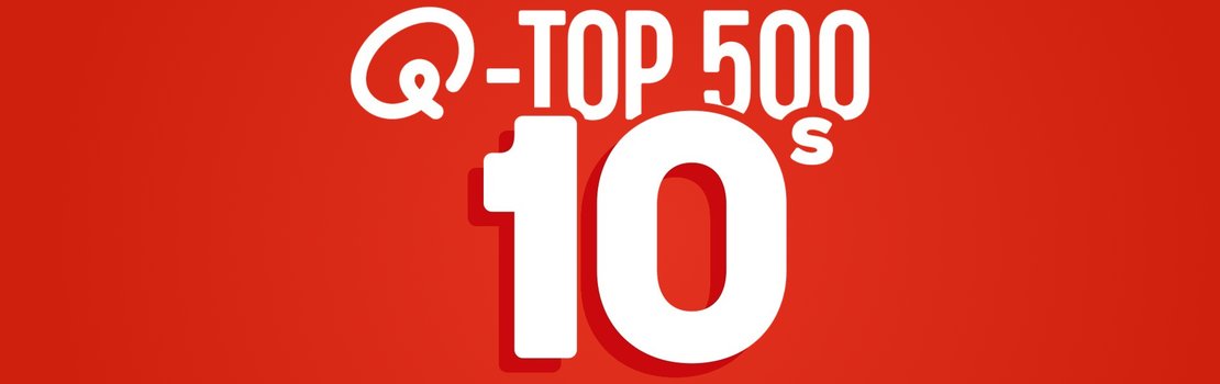 Qmusic Q-top 500 van de 10s