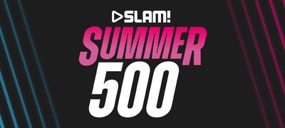 SLAM Summer 500