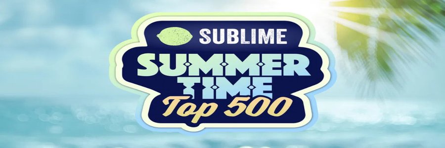 Sublime Summertime Top 500 - 2024