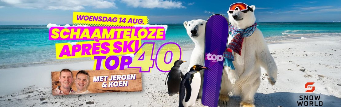 TOPradio Schaamteloze Après-Ski Top 40