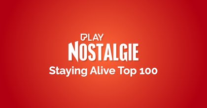 Play Nostalgie staying alive top 100