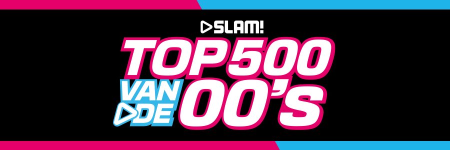 Slam Top 500 van de 00s